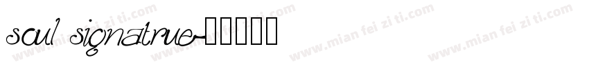 soul signatrue字体转换
